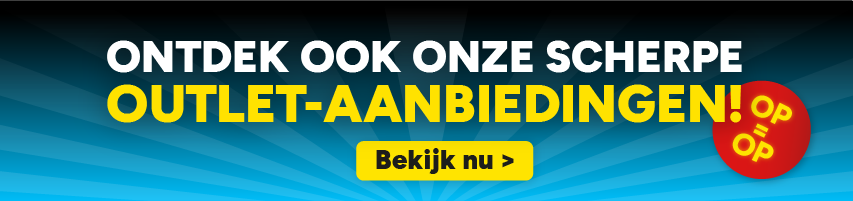 Ontdek ook de altijd scherp geprijsde outlet-aanbiedingen